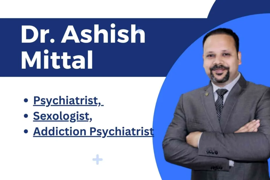 Dr. Ashish Mittal