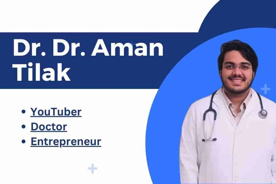 Dr. Dr. Aman Tilak