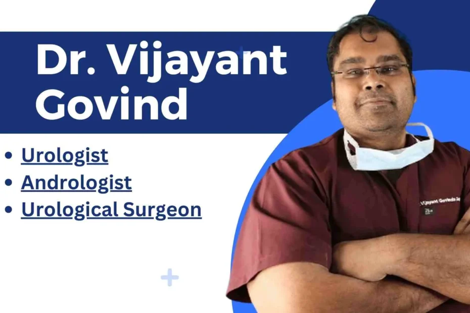 Dr. Vijayant Govind