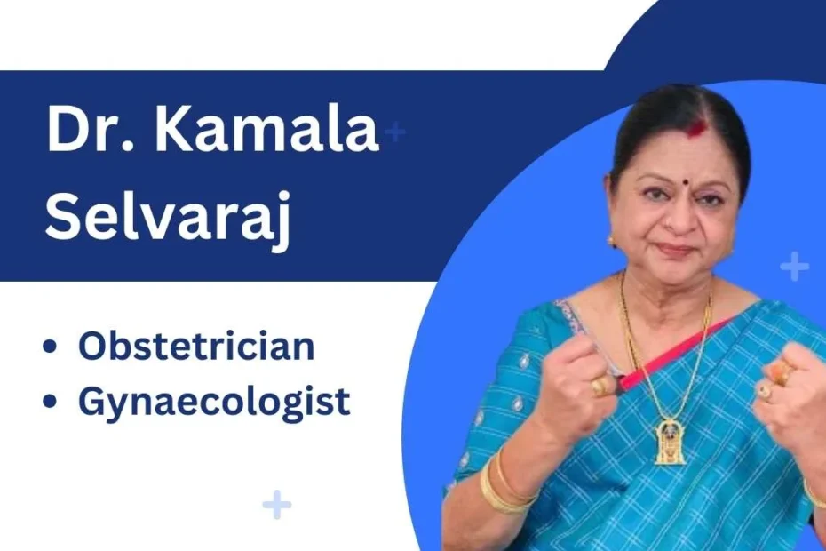 Dr. Kamala Selvaraj Biography, Wiki, Educational Qualification & Net Worth