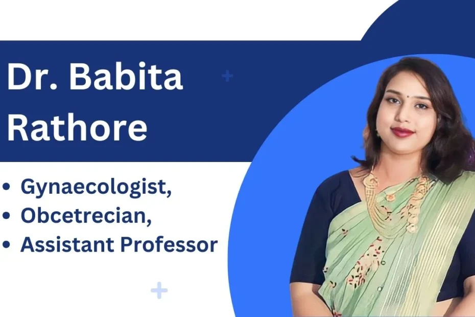 Dr. Babita Rathore