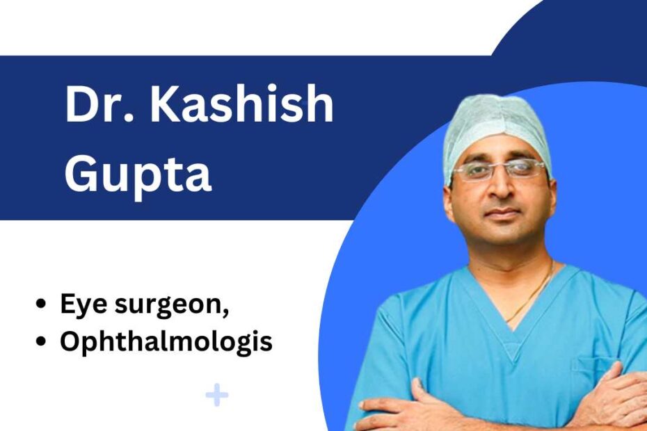 Dr. Kashish Gupta