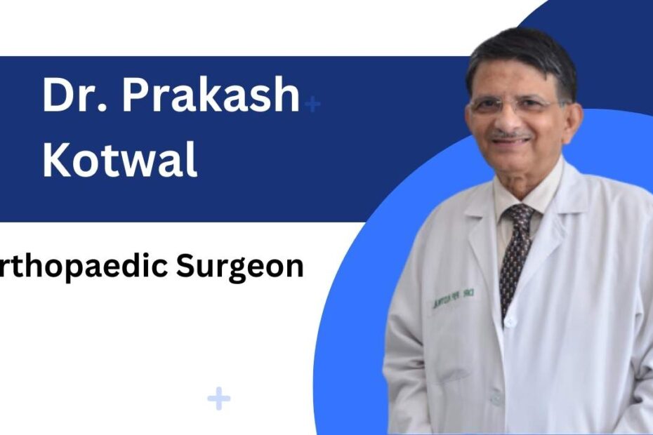 Dr. Prakash Kotwal