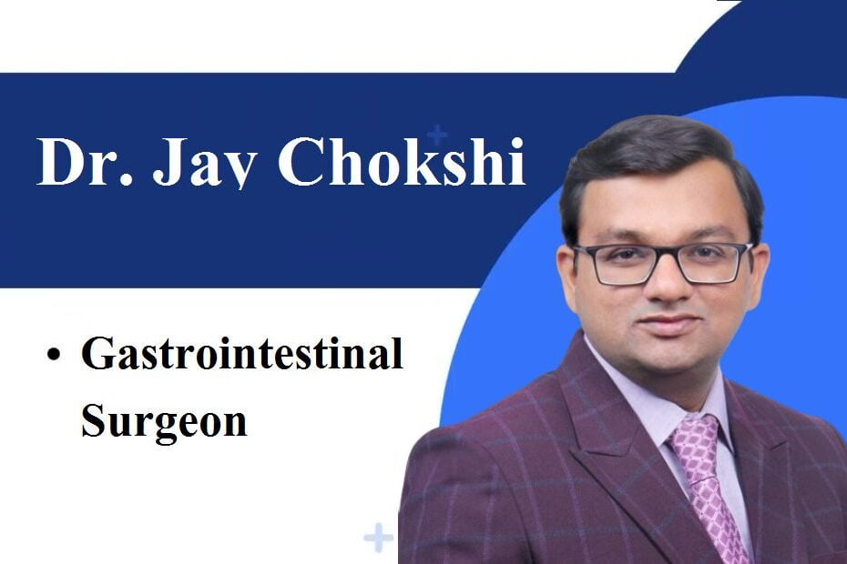 Dr. Jay Chokshi