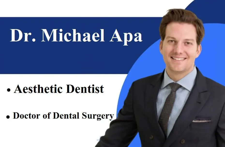 Dr. Michael Apa (Aesthetic Dentist) Biography, Qualifications & Contact ...