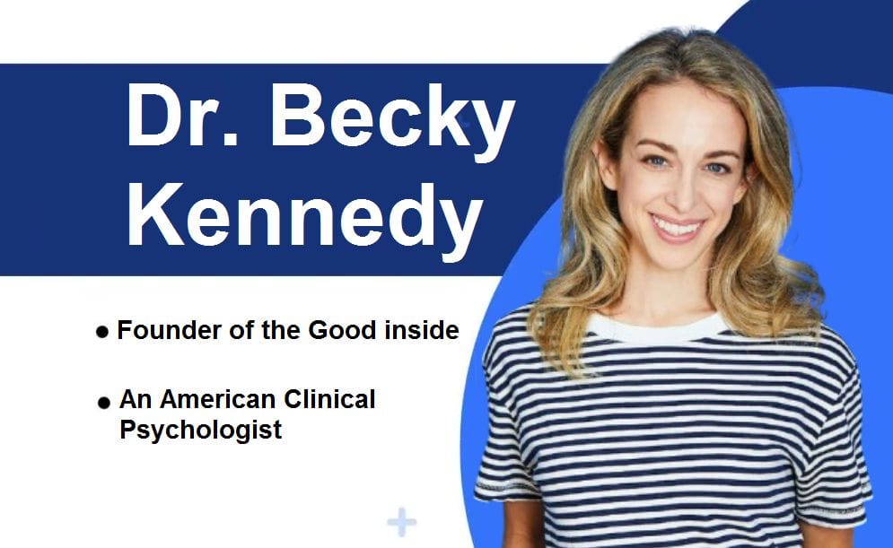 Dr. Becky Kennedy (An American Clinical Psychologist) Biography ...