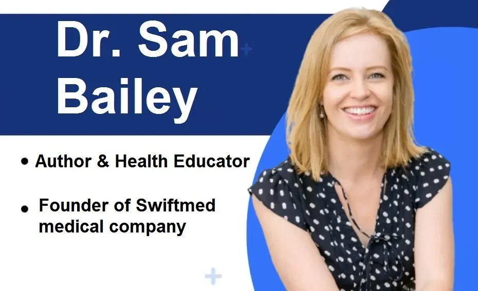 Dr. Sam Bailey (Founder of swiftmed) Biography, Qualifications ...